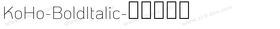KoHo-BoldItalic字体转换