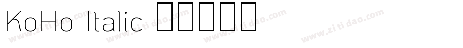 KoHo-Italic字体转换