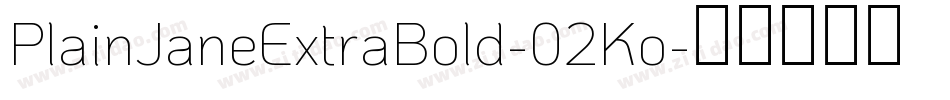 PlainJaneExtraBold-02Ko字体转换