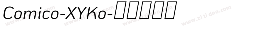 Comico-XYKo字体转换