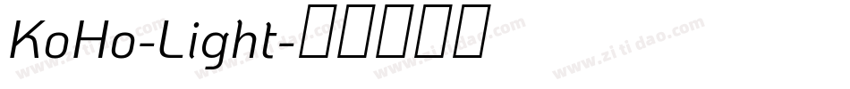 KoHo-Light字体转换