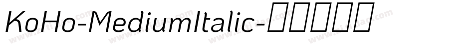 KoHo-MediumItalic字体转换