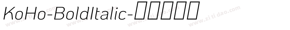 KoHo-BoldItalic字体转换