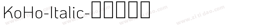 KoHo-Italic字体转换