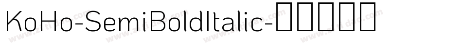 KoHo-SemiBoldItalic字体转换