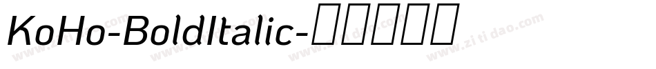 KoHo-BoldItalic字体转换