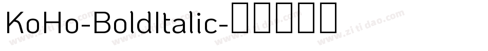 KoHo-BoldItalic字体转换