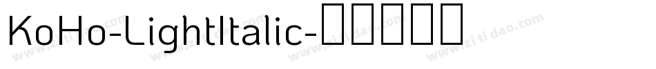 KoHo-LightItalic字体转换