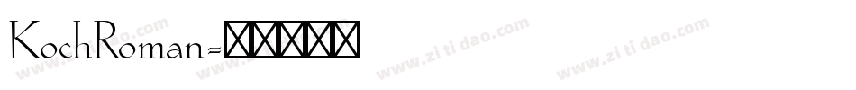 KochRoman字体转换