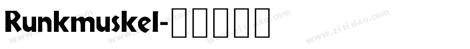 Runkmuskel字体转换