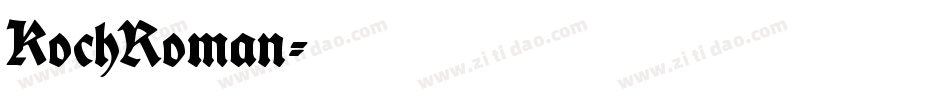 KochRoman字体转换