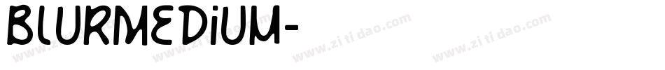 BlurMedium字体转换