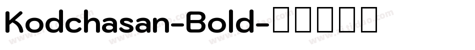 Kodchasan-Bold字体转换