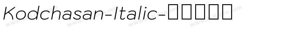 Kodchasan-Italic字体转换