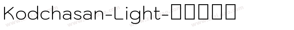 Kodchasan-Light字体转换