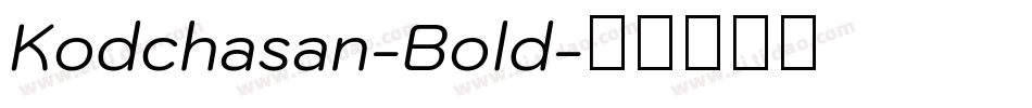 Kodchasan-Bold字体转换