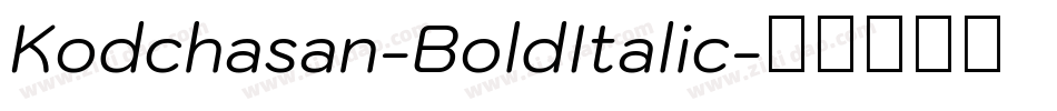 Kodchasan-BoldItalic字体转换