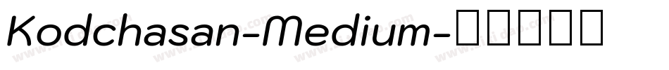 Kodchasan-Medium字体转换