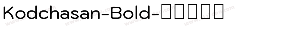 Kodchasan-Bold字体转换