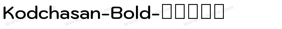 Kodchasan-Bold字体转换