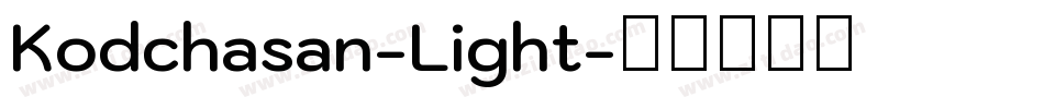Kodchasan-Light字体转换