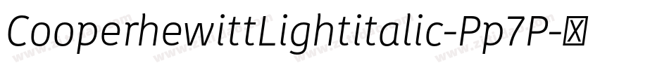 CooperhewittLightitalic-Pp7P字体转换