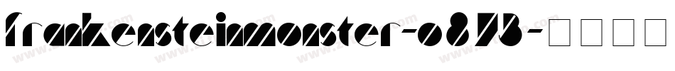 FrankensteinMonster-O873字体转换