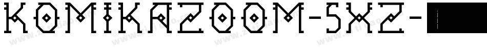 Komikazoom-5xZ字体转换