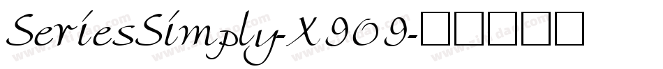 SeriesSimply-X909字体转换