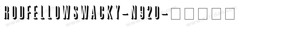 RodfellowsWacky-n920字体转换