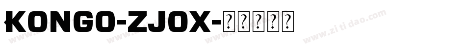 Kongo-Zjox字体转换