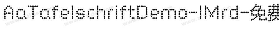 AaTafelschriftDemo-lMrd字体转换