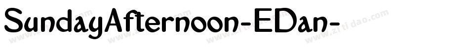 SundayAfternoon-EDan字体转换