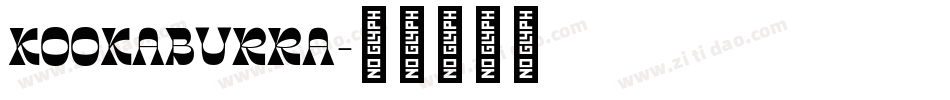 KOOKABURRA字体转换
