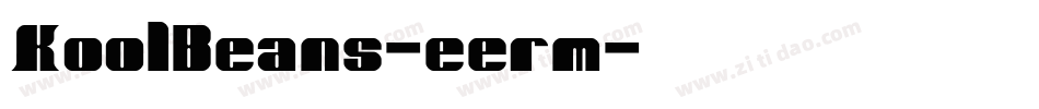 KoolBeans-eerm字体转换