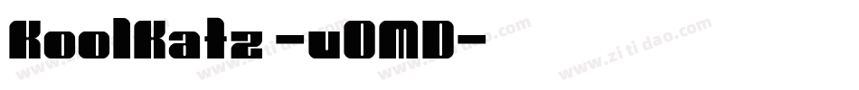 KoolKatz-vOMD字体转换