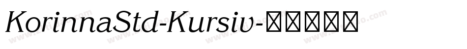 KorinnaStd-Kursiv字体转换