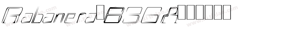 Rabanera-836A字体转换
