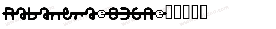 Rabanera-836A字体转换