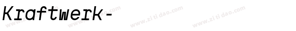 Kraftwerk字体转换