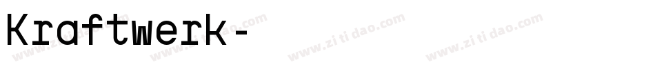 Kraftwerk字体转换