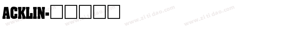 ACKLIN字体转换