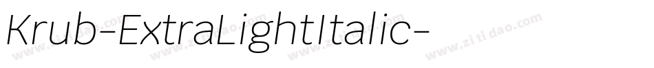 Krub-ExtraLightItalic字体转换