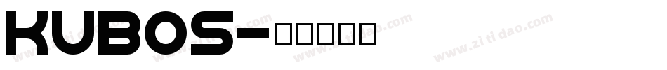 kubos字体转换