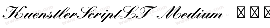 KuenstlerScriptLT-Medium字体转换