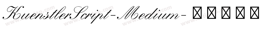 KuenstlerScript-Medium字体转换