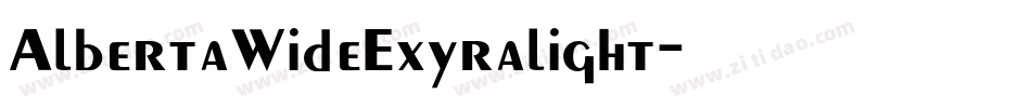 AlbertaWideExyralight字体转换