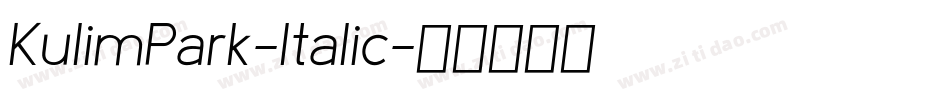 KulimPark-Italic字体转换