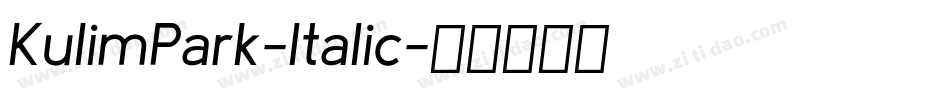 KulimPark-Italic字体转换