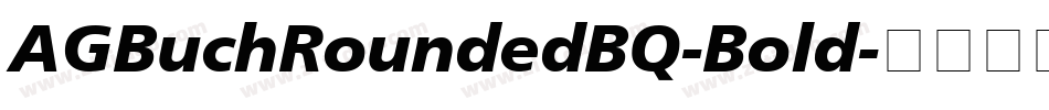 AGBuchRoundedBQ-Bold字体转换